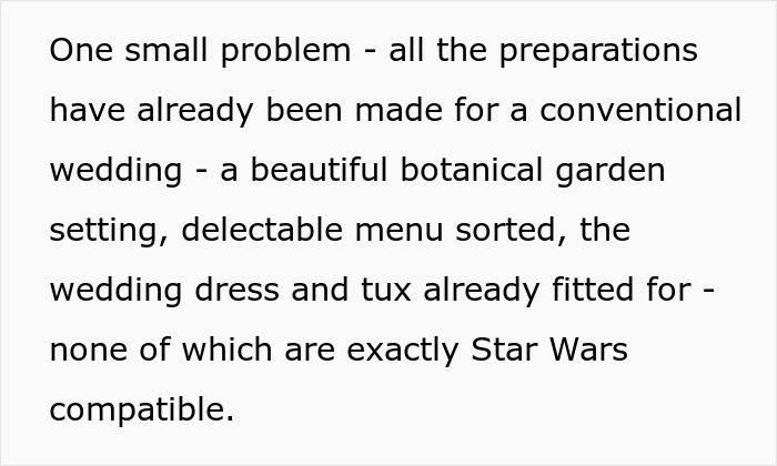 Bride turns wedding into Star Wars saga with conventional preparations clashing, panicked brother questions surviving the force.