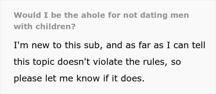 Screenshot of a forum post titled would I be the a*****e for not dating men with children discussing dating men with kids.