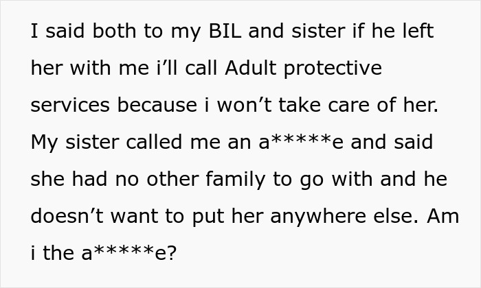 Text excerpt about BIL trying to dump grandma on wife&rsquo;s siblings and sister called selfish for refusing care.