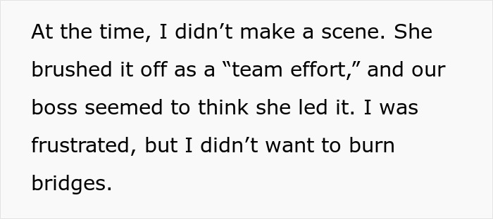 Colleague Swoops In To Take Credit For Woman&rsquo;s Hard Work, Woman Gets Ice-Cold Revenge 6 Months Later