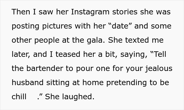 Text excerpt about woman going to gala with client as date, causing husband to question everything and feel jealous.
