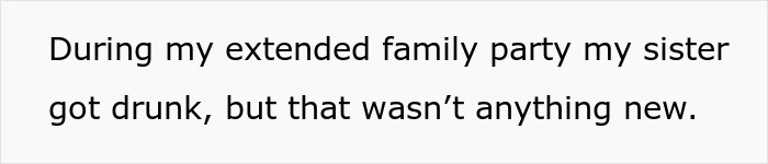 Pregnant woman goes no-contact with sister after Thanksgiving family party drama involving drunken behavior.
