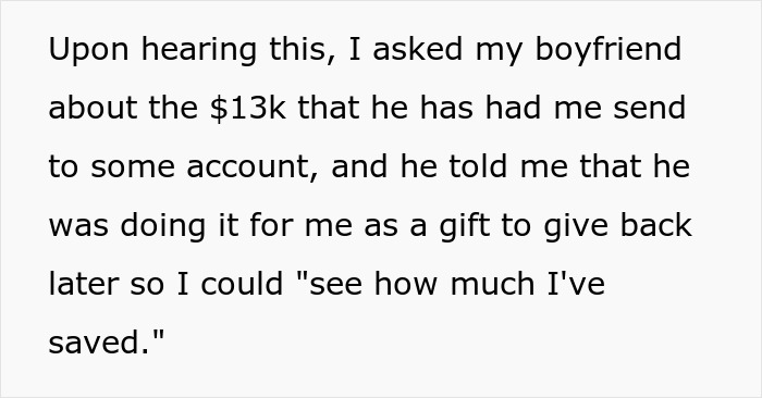 Text from a boyfriend explaining $13k was sent as a gift, pretending it was for her good under the guise of rent.