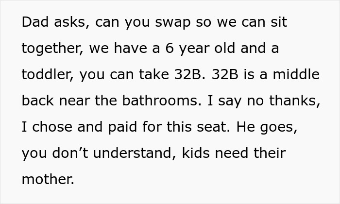 Passenger refuses to swap plane seat with rude family, causing conflict and coworkers branding her a villain.