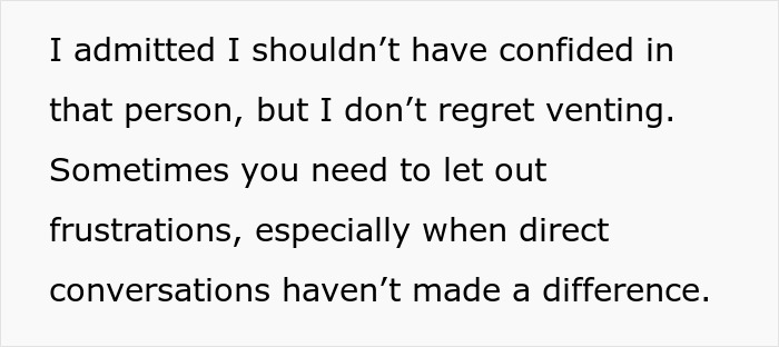 Text expressing regret about venting frustrations when direct conversations failed to resolve issues with a useless bro.