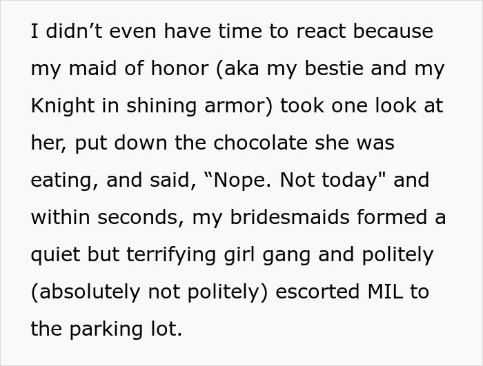Text screenshot describing how a bridesmaid quickly stopped the MIL trying to be the center of attention during wedding.