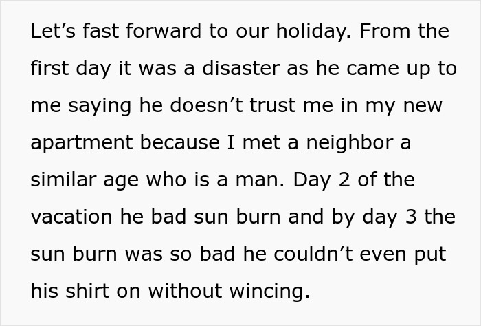 Man&rsquo;s true colors show during vacation as girlfriend realizes he&rsquo;s not the one after trust issues and sunburn struggles.