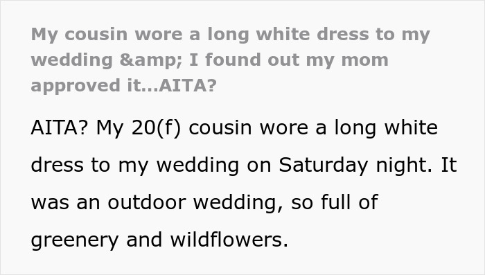 Bride horrified as cousin wears long white dress to her wedding with mom&rsquo;s approval, causing anger and shock.