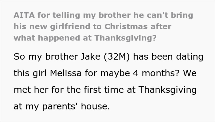 Text excerpt discussing a man not allowed to bring his girlfriend to Christmas after she offended his sibling on Thanksgiving. Text excerpt discussing a man not allowed to bring his girlfriend to Christmas after she offended his sibling on Thanksgiving.
