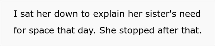 Text on a plain white background describing a stepdaughter and sister conflict where space was needed to ease the spices of drama. Text on a plain white background describing a stepdaughter and sister conflict where space was needed to ease the spices of drama.