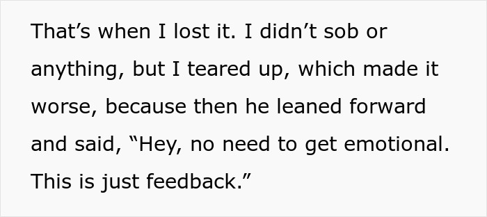Text showing a worker&rsquo;s emotional response after being told she&rsquo;s not doing enough despite going above and beyond.