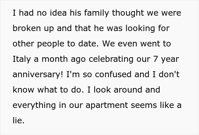 Text excerpt about confusion after a man announces breakup to everyone except his girlfriend of seven years.