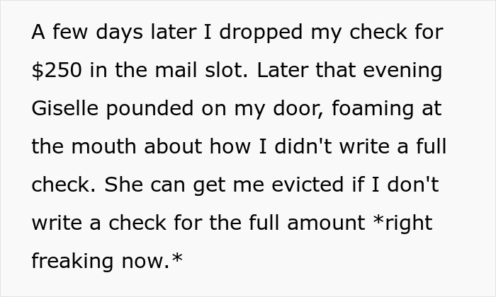 Text describing a tenant&rsquo;s confrontation with an on-site landlord acting awful over rent payment issues.