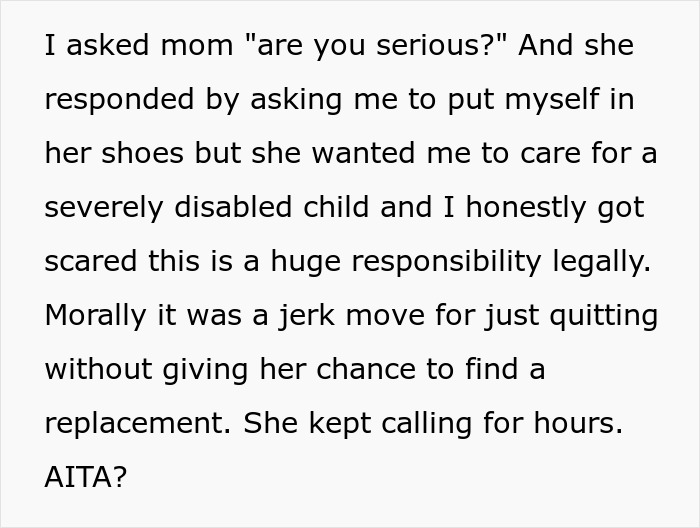 Text conversation about babysitter shocked to care for a disabled child, expressing fear and quitting immediately. Text conversation about babysitter shocked to care for a disabled child, expressing fear and quitting immediately.