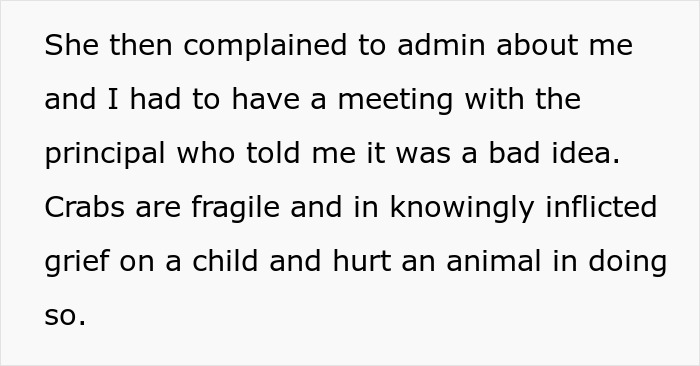 Teacher faces backlash from parent after hermit crab pets given to kids result in the death of one fragile crab.