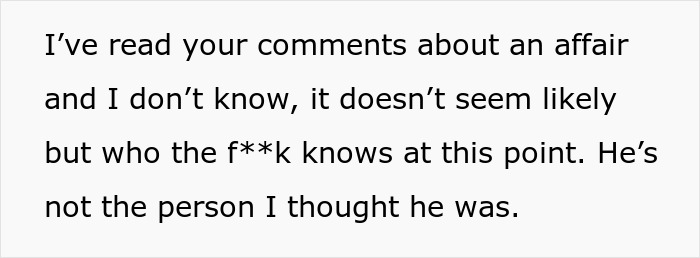 Text excerpt discussing doubts about a guy using a boys trip as a disguise for an affair and his true character.