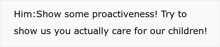 Text image showing a demand for proactiveness and care towards children, relating to rude rich folks and babysitter conflict.