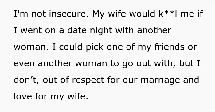 Text excerpt showing a husband expressing respect for his marriage after a woman goes to gala with client as his date.