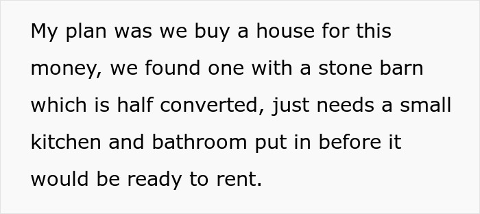 Text excerpt about buying a house with a stone barn, related to woman refusing to contribute after boyfriend spends $600K.