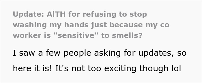 Close-up of text discussing coworker sensitive smells and refusal to stop washing hands at work. Close-up of text discussing coworker sensitive smells and refusal to stop washing hands at work.