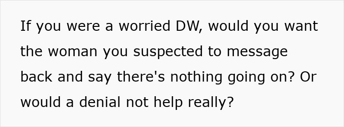 Text discussing a worried boss-wife questioning if denial from an innocent worker would help the suspected affair situation.