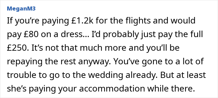 User upset after bride-to-be asks her to pay for her own bridesmaid dress amid wedding costs discussion