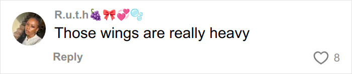 Comment on social media post reading Those wings are really heavy, referring to Bella Hadid's Victoria&rsquo;s Secret angel wings weight reveal.