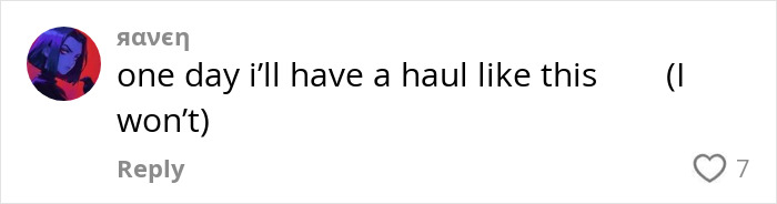 Comment from social media user named raven expressing desire for a billionaire influencer's Hermès shopping haul. Comment from social media user named raven expressing desire for a billionaire influencer's Hermès shopping haul.