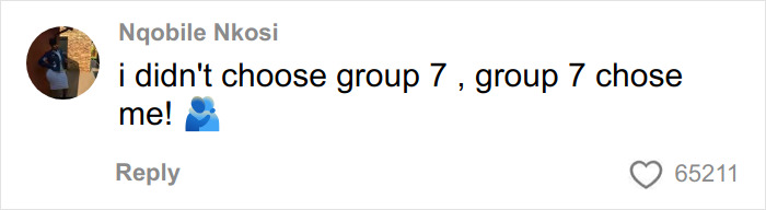 Comment on TikTok mentioning group 7 going viral, with over 65,000 likes showing the trend's popularity.