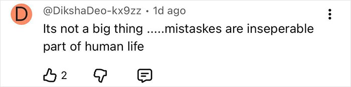 Comment on social media by user DikshaDeo-kx9zz discussing mistakes as an inseparable part of human life.