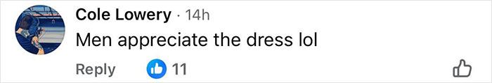 Screenshot of a social media comment reading Men appreciate the dress lol, reacting to a controversial see-through look.