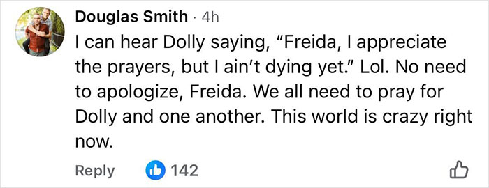 Comment discussing Dolly Parton's sister asking for prayers amid the singer's health struggles and public concern.
