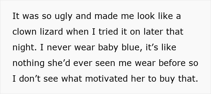 Alt text: Negative reaction to mums bad birthday presents, describing an ugly gift that looked like a clown lizard when worn.