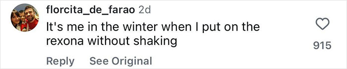 Comment on social media post saying it's the winter when the user puts on Rexona without shaking, with 915 likes.