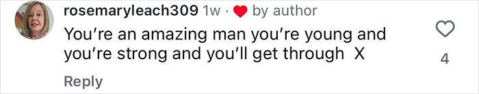 Comment from user rosemaryleach309 offering support and encouragement about a 20-year-old deciding to amputate his leg after a rock concert.