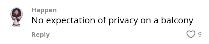 Comment stating no expectation of privacy on a balcony, related to viral video of strangers sleeping on cruise balcony.