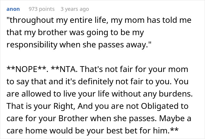 Comment discussing refusal to live with disabled sibling, emphasizing personal rights and caregiving responsibilities. Comment discussing refusal to live with disabled sibling, emphasizing personal rights and caregiving responsibilities.