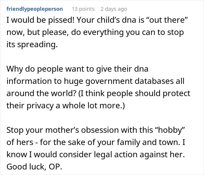 Comment expressing concern over privacy risks of ancestry tests and warns about nosy mother crossing boundaries. Comment expressing concern over privacy risks of ancestry tests and warns about nosy mother crossing boundaries.