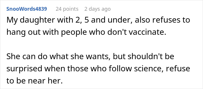 Text post from SnooWords4839 about a woman refusing to allow her child around an unvaccinated kid, sparking fallout.
