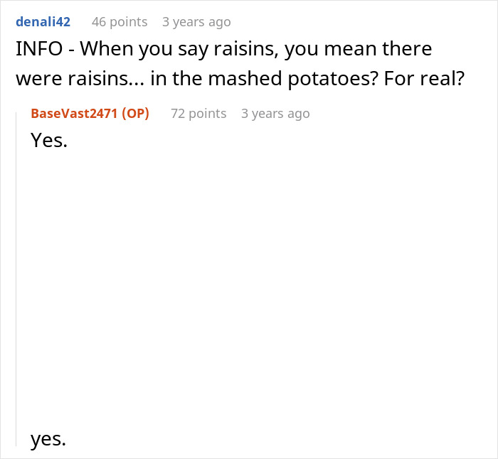 Reddit conversation about raisins in mashed potatoes related to a man roasting his sister&rsquo;s food and girlfriend crying.