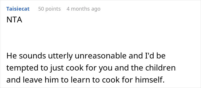 Comment from user Taisiecat discussing a husband yelling at wife for cooking the same thing after ingredient purchase was restricted.