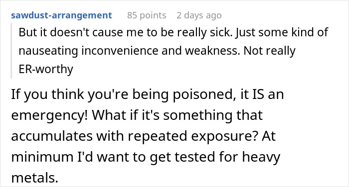 Comment discussing symptoms of sickness and advice on potential poisoning and heavy metal testing from homemade food sent by a guy. Comment discussing symptoms of sickness and advice on potential poisoning and heavy metal testing from homemade food sent by a guy.