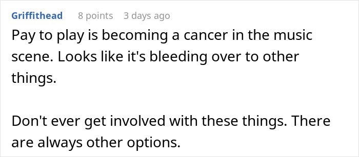 Comment highlighting pay-to-play issues as a scam affecting coworkers who attended superior&rsquo;s wife&rsquo;s show mistakenly thinking it was free.