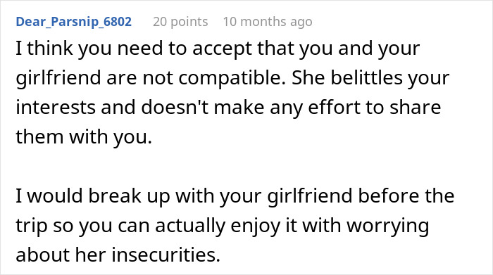 Comment advising a boyfriend to reconsider relationship due to girlfriend's insecurity about trip with female friend.