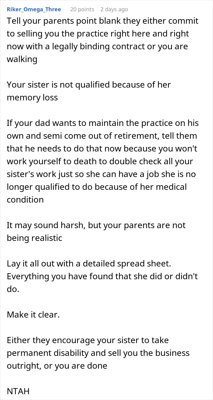 Comment advising doctor refuses to rehire sister after costly mistake, urging parents to be realistic about practice management.