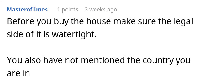 Screenshot of an online comment advising to check the legal aspects before buying a house and mentioning country details.