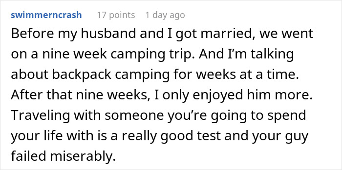 Comment about man&rsquo;s true colors showing during vacation as girlfriend realizes he&rsquo;s not the one anymore on camping trip.
