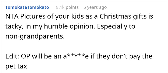 Comment about man trolling sister who gifts kid&rsquo;s photos annually by giving a photo of his dog instead, causing fury.