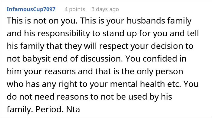 Comment highlighting family guilt-tripping after daughter-in-law refuses to be a cheap babysitter, emphasizing mental health boundaries.