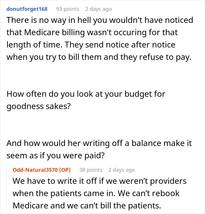 Reddit discussion about a doctor refusing to rehire sister after costly Medicare billing errors at the practice.